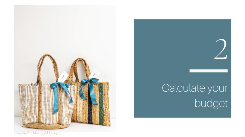 Welcome Bag calculate your budget